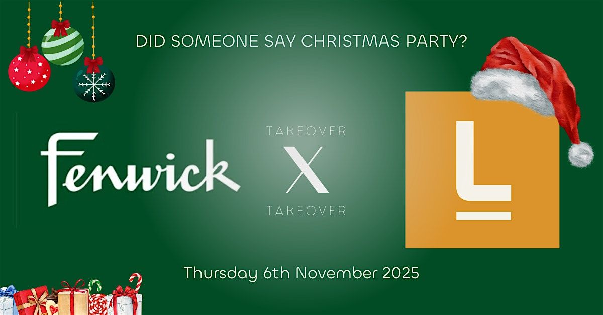 Ladies Collective x Fenwick Christmas Event
