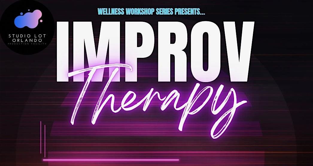 Improv Therapy