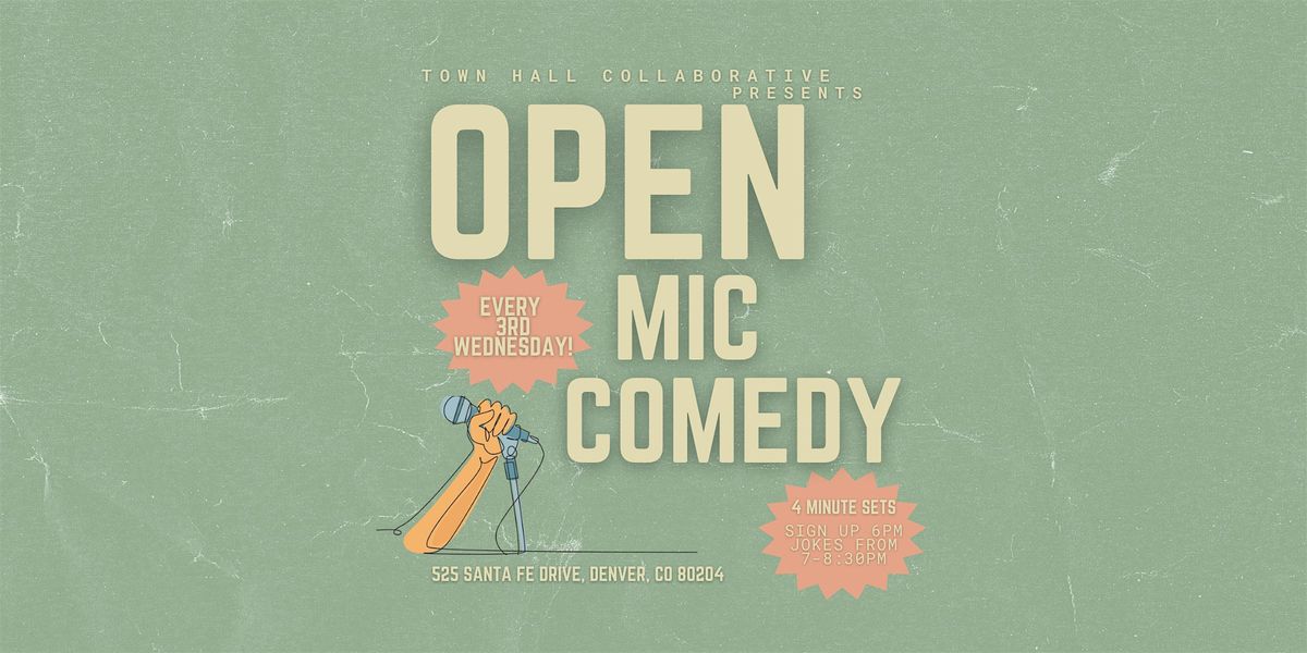 Open Mic Comedy @ Town Hall Collaborative