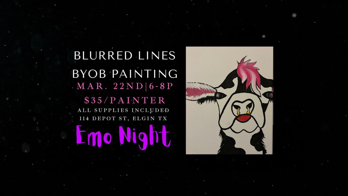 Blurred Lines Painting EMO NIGHT