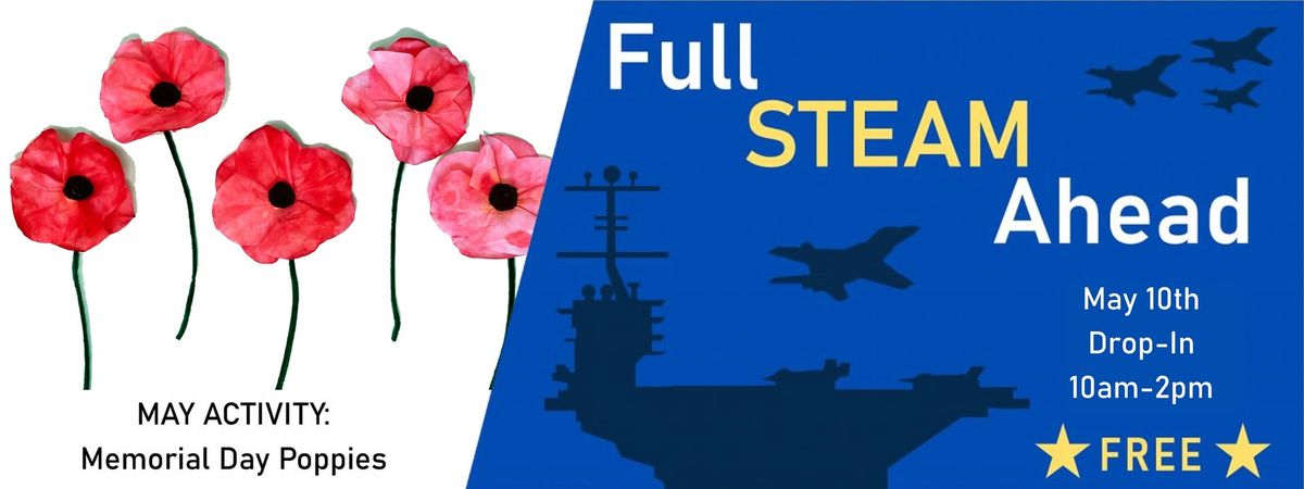 Full STEAM Ahead: Memorial Day Poppies