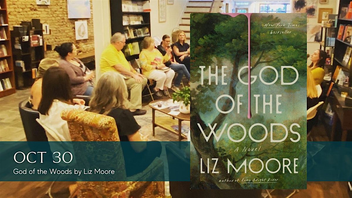 Book Discussion - God of the Woods by Liz Moore