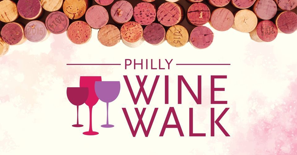 Wine Walk Philly