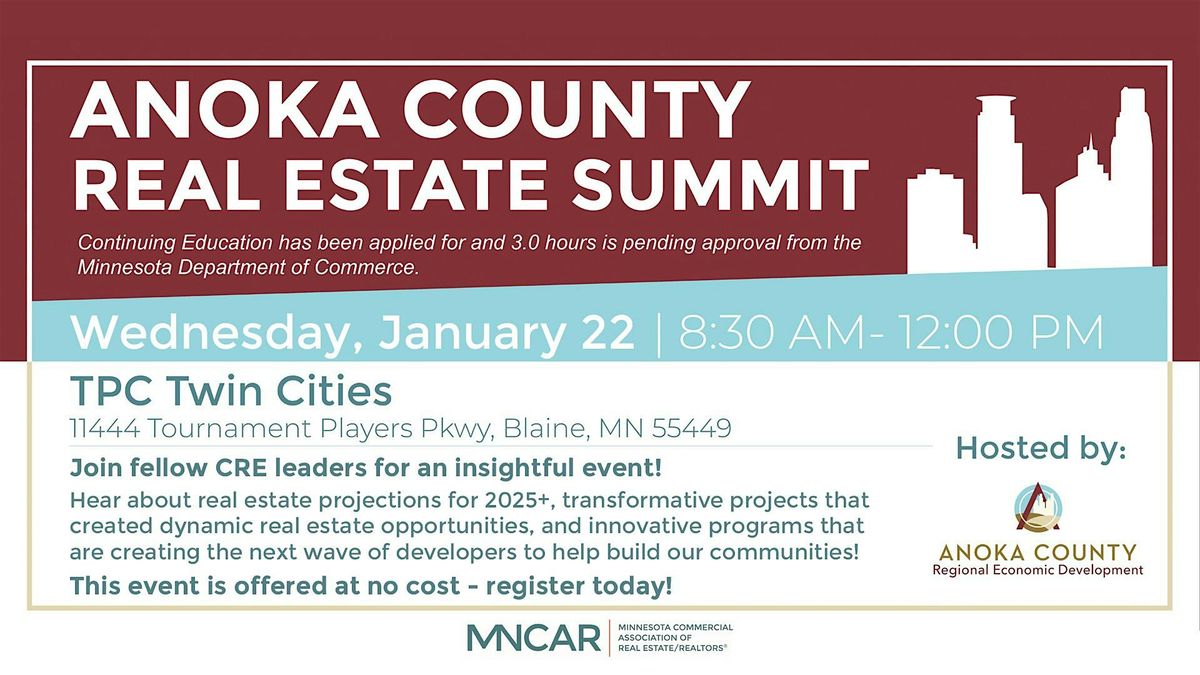 Anoka County Real Estate Summit