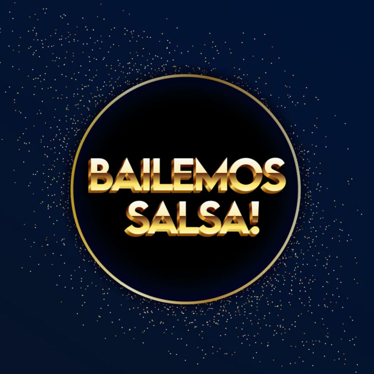 BAILEMOS SALSA 