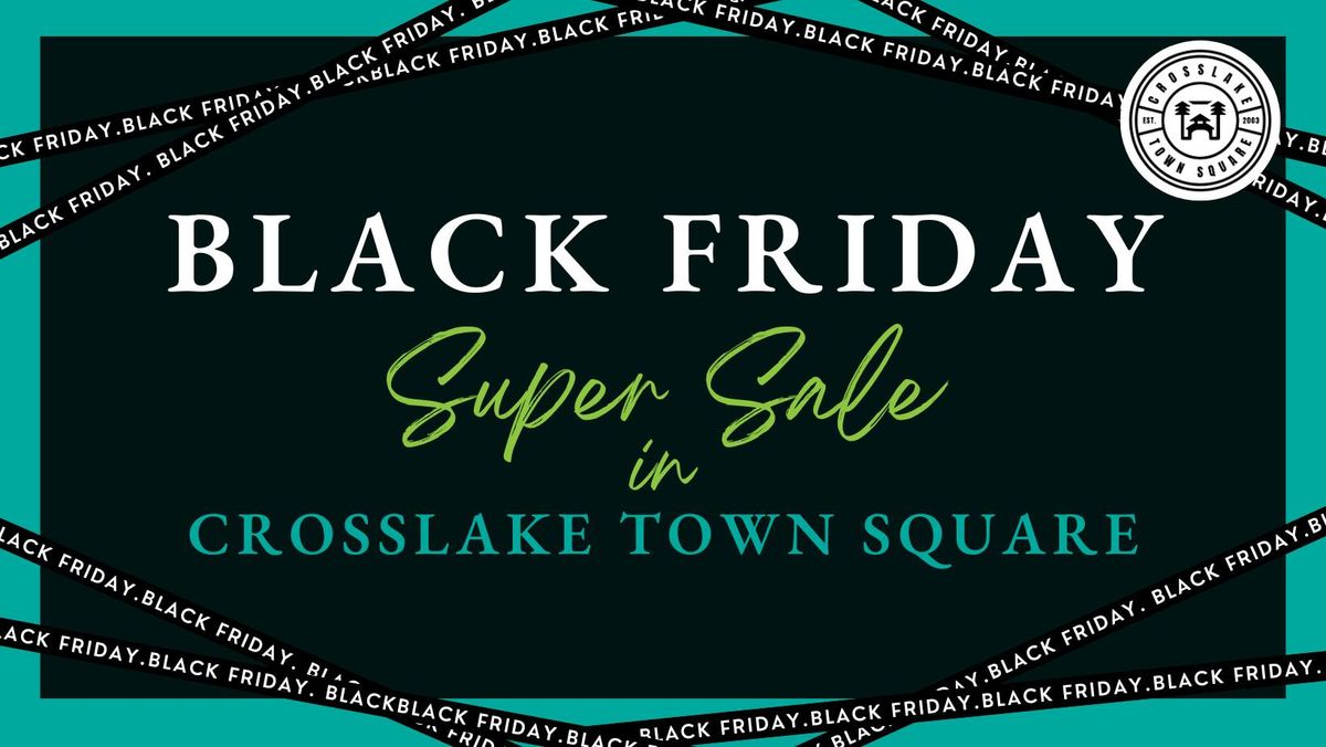 Black Friday in Crosslake Town Square 