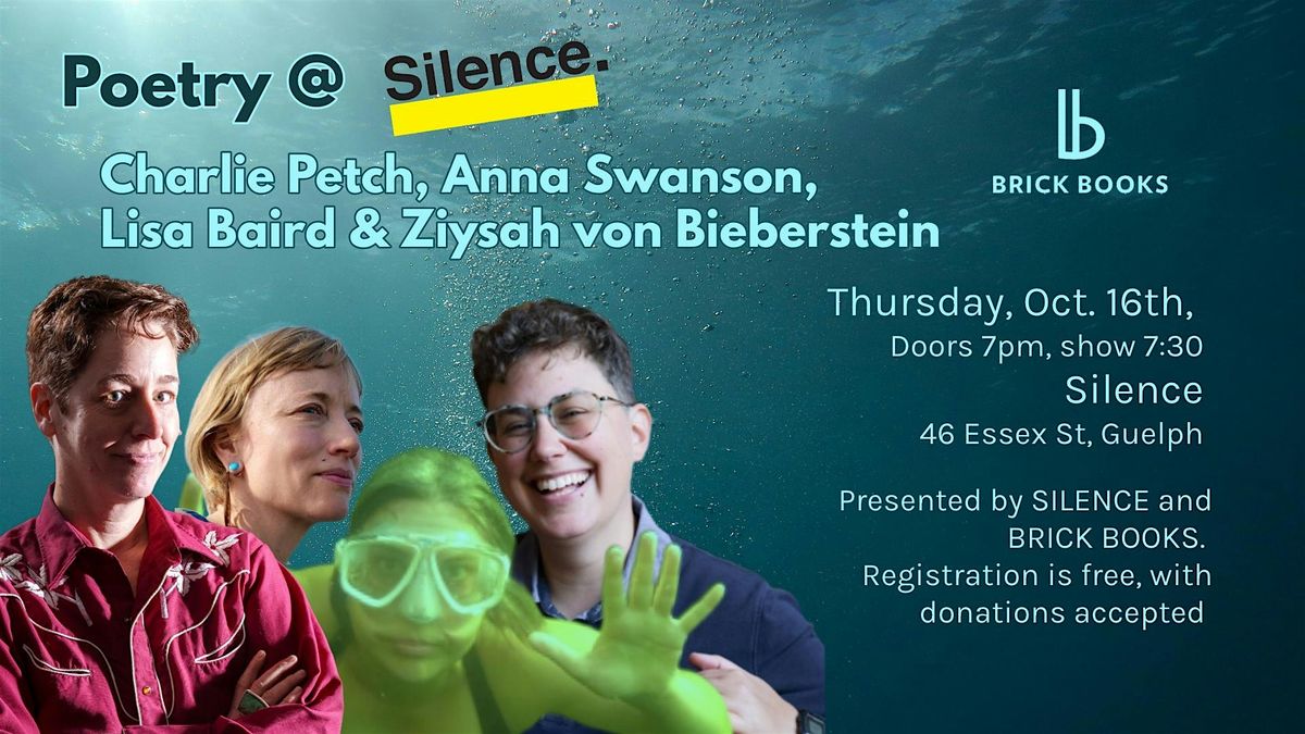 Poetry At Silence with Charlie Petch, Anna Swanson & Ziy Sah