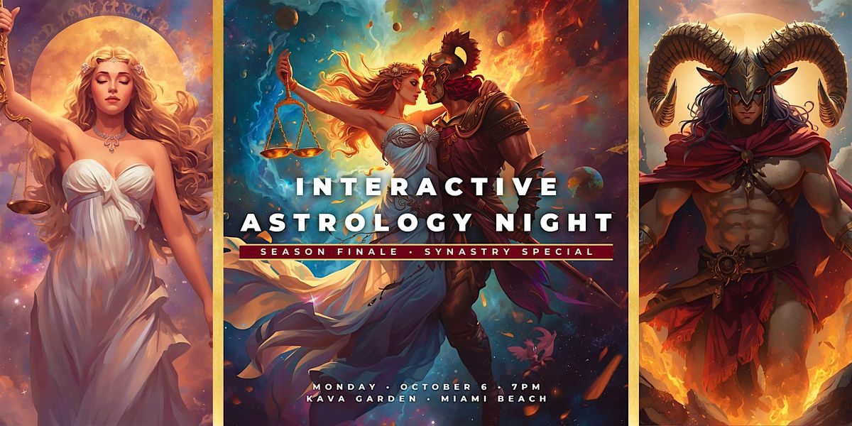 Interactive Astrology Night - Season Finale Synastry Special (Libra Season)
