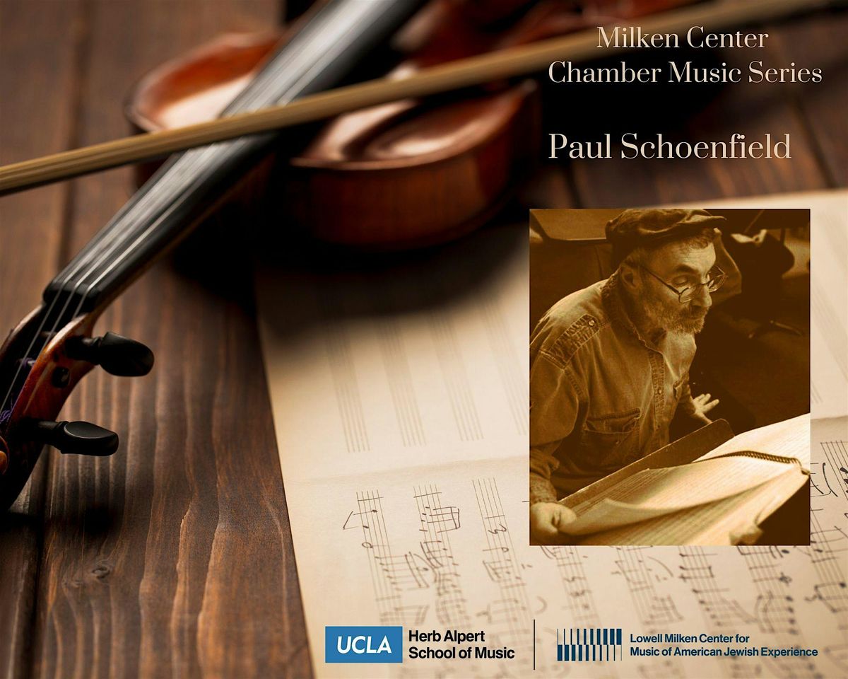 Composer Portrait: The Music of Paul Schoenfield