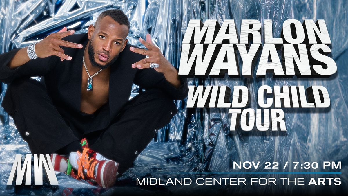 Marlon Wayans WILD CHILD Tour