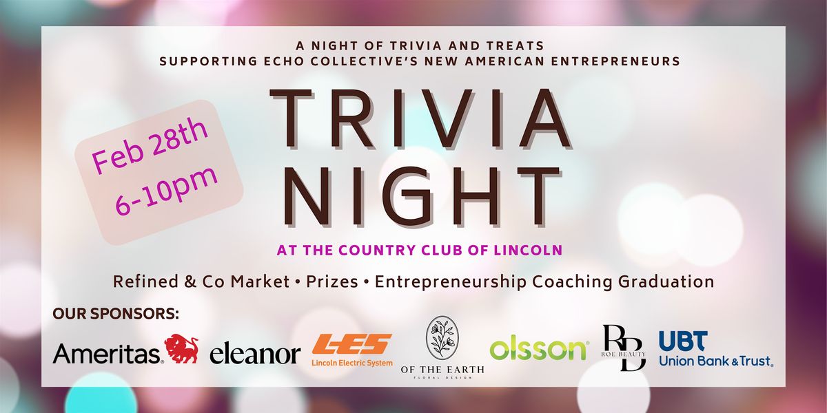 ECHO Collective's Fourth Annual Trivia Night