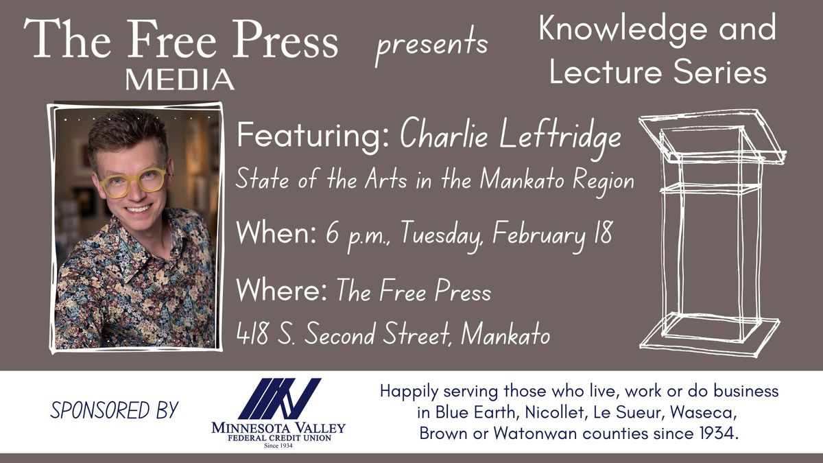 February Knowledge and Lecture Series- Charlie Leftridge