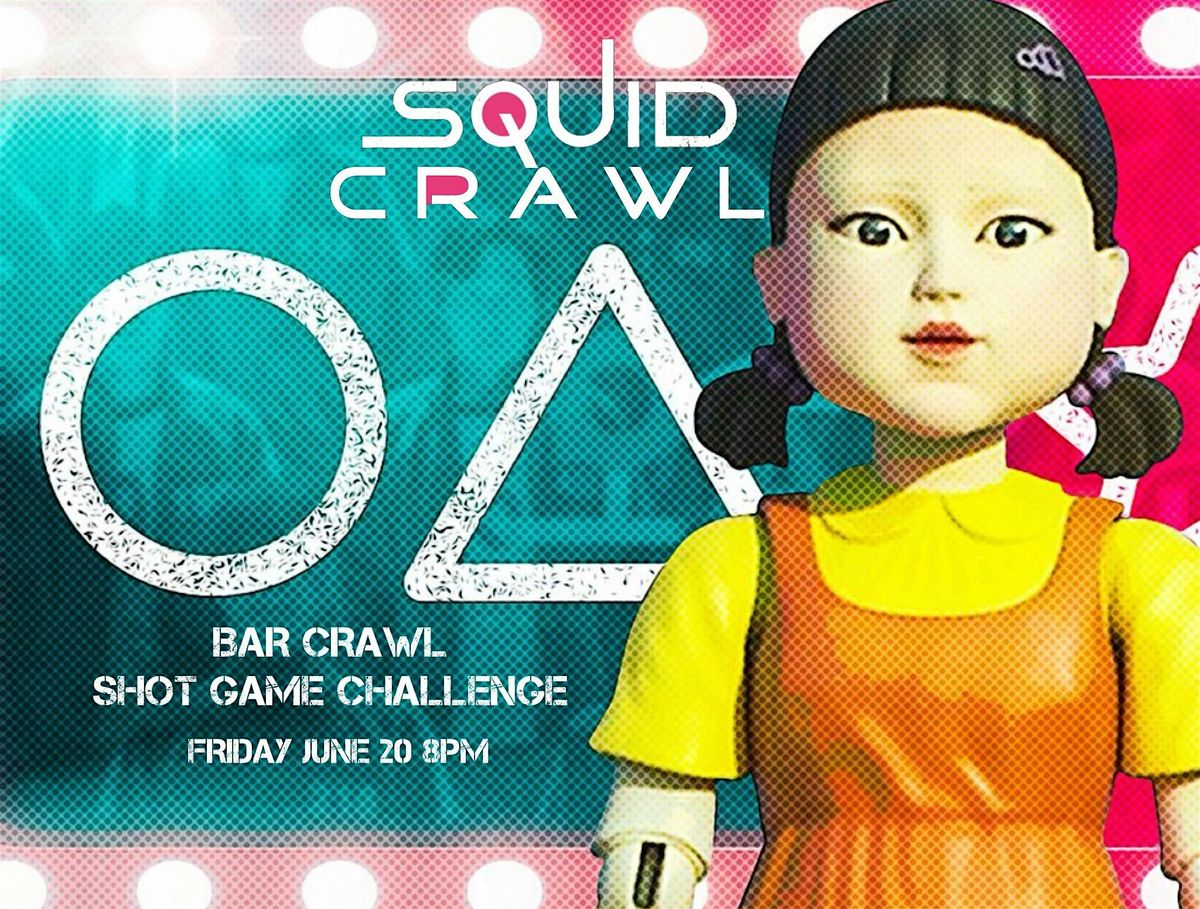 SQUID GAMES  BAR CRAWL: SHOT GAME CHALLENGE