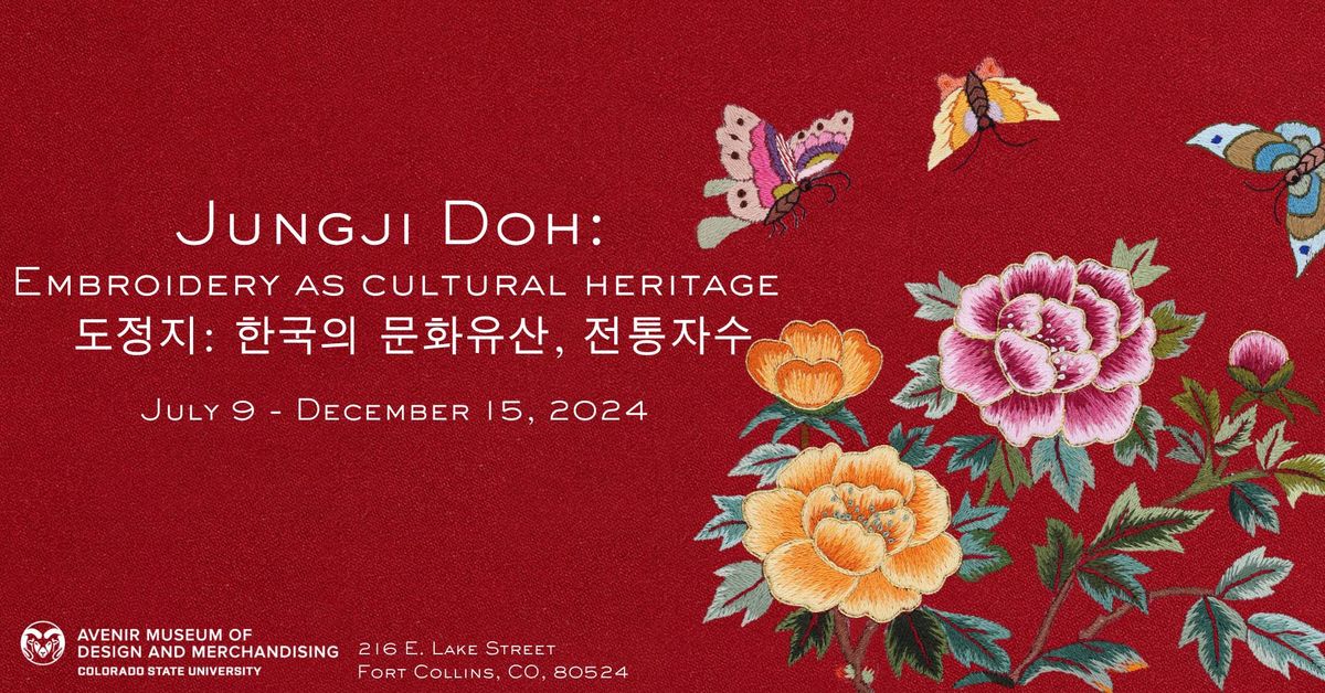 Exhibition Opening Event, Jungji Doh: Embroidery as Cultural Heritage 