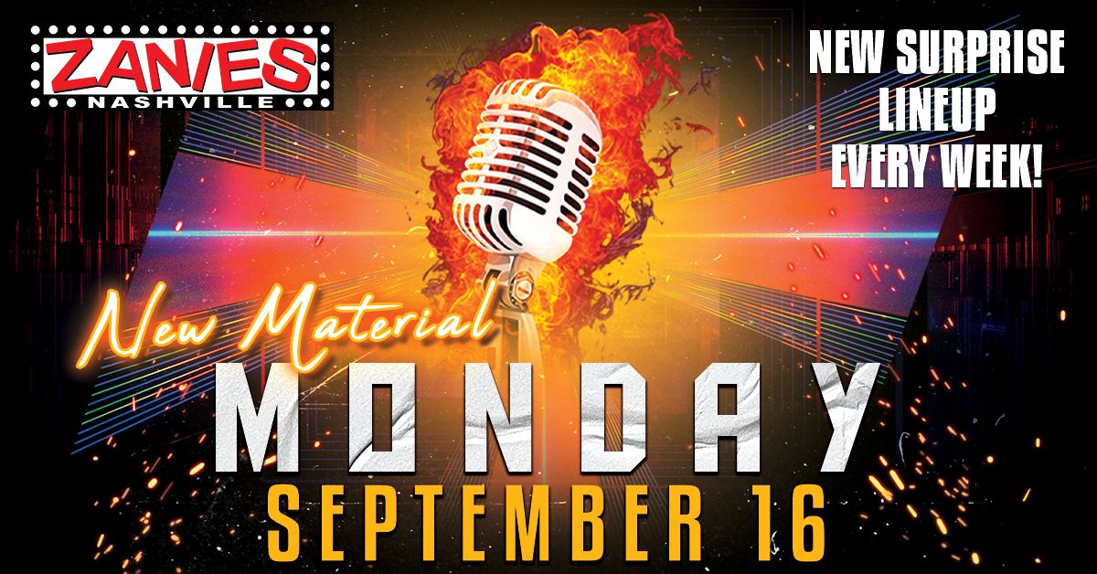 New Material Monday at Zanies Nashville