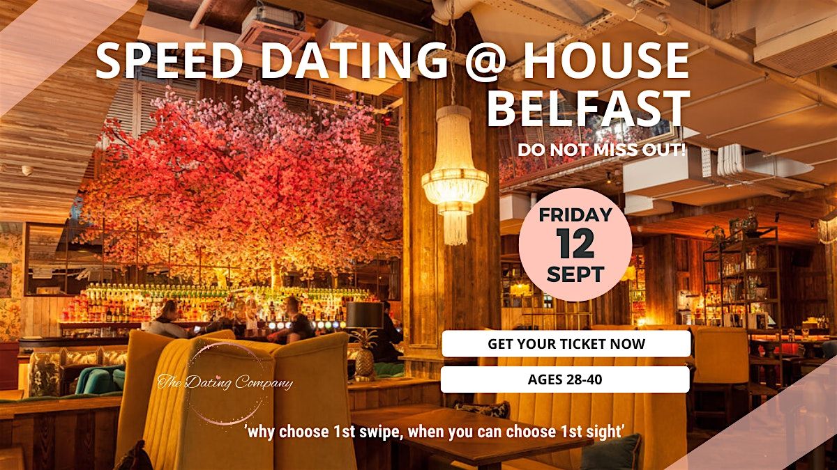 Ages 28-40, Speed Dating, Head Over Heels Belfast