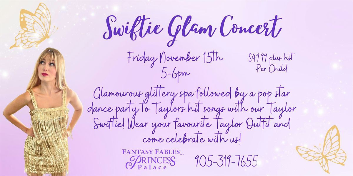 Swiftie Glam Concert!