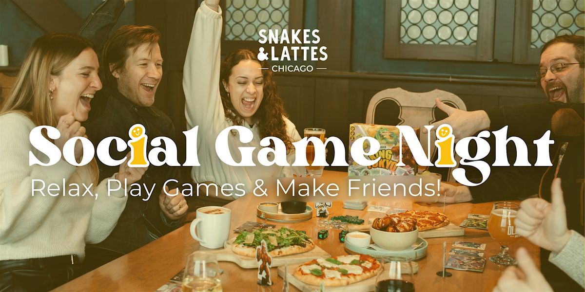 Chicago Social Game Night - Play Board Games & Make Friends!