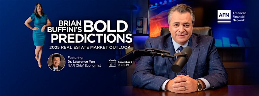 Buffini Bold Predictions For Real Estate in 2025