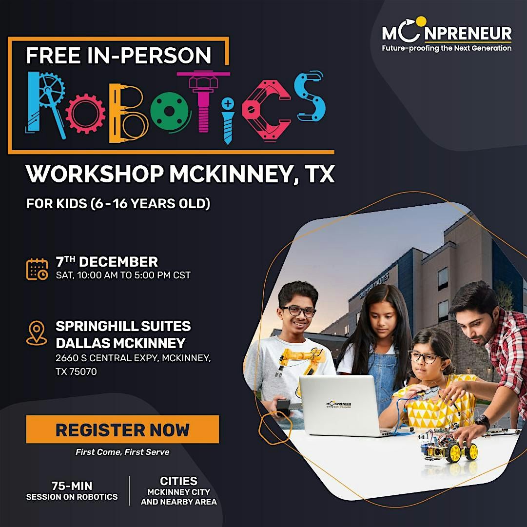 In-Person Robotics Workshop For Kids at McKinney, TX