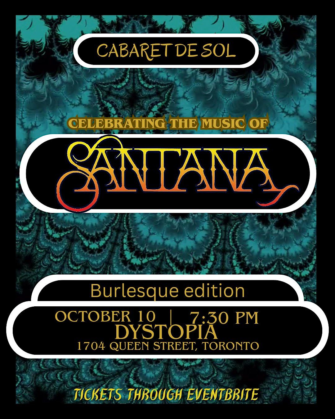 Cabaret De Sol : Celebrating the Music of Carlos Santana with Burlesque