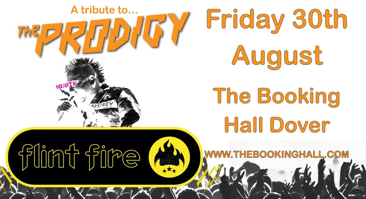 A tribute to The Prodigy, Flint Fire