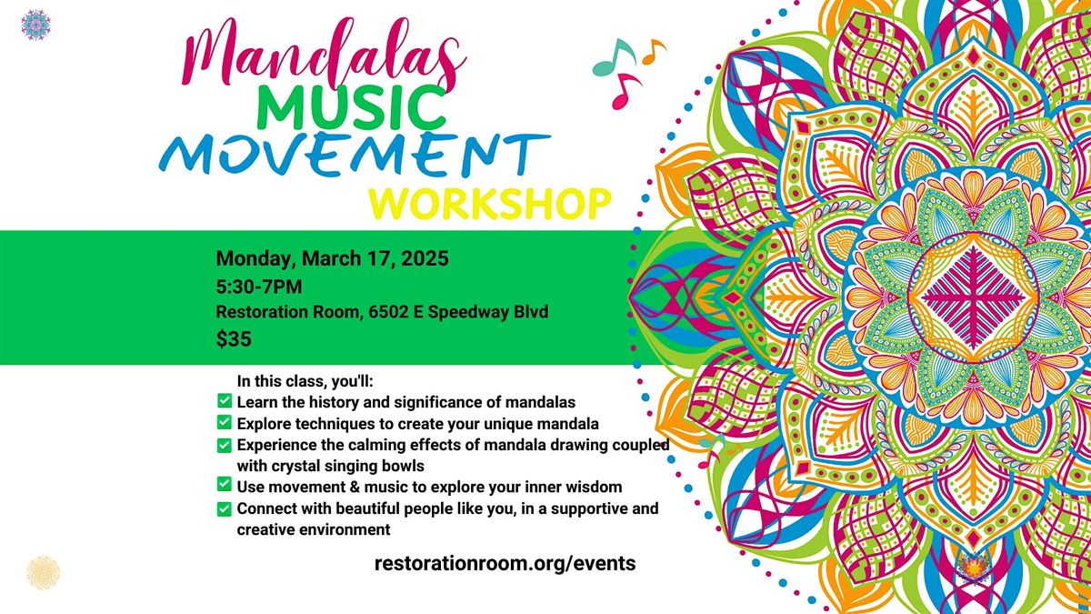 Mandalas, Music and Movement