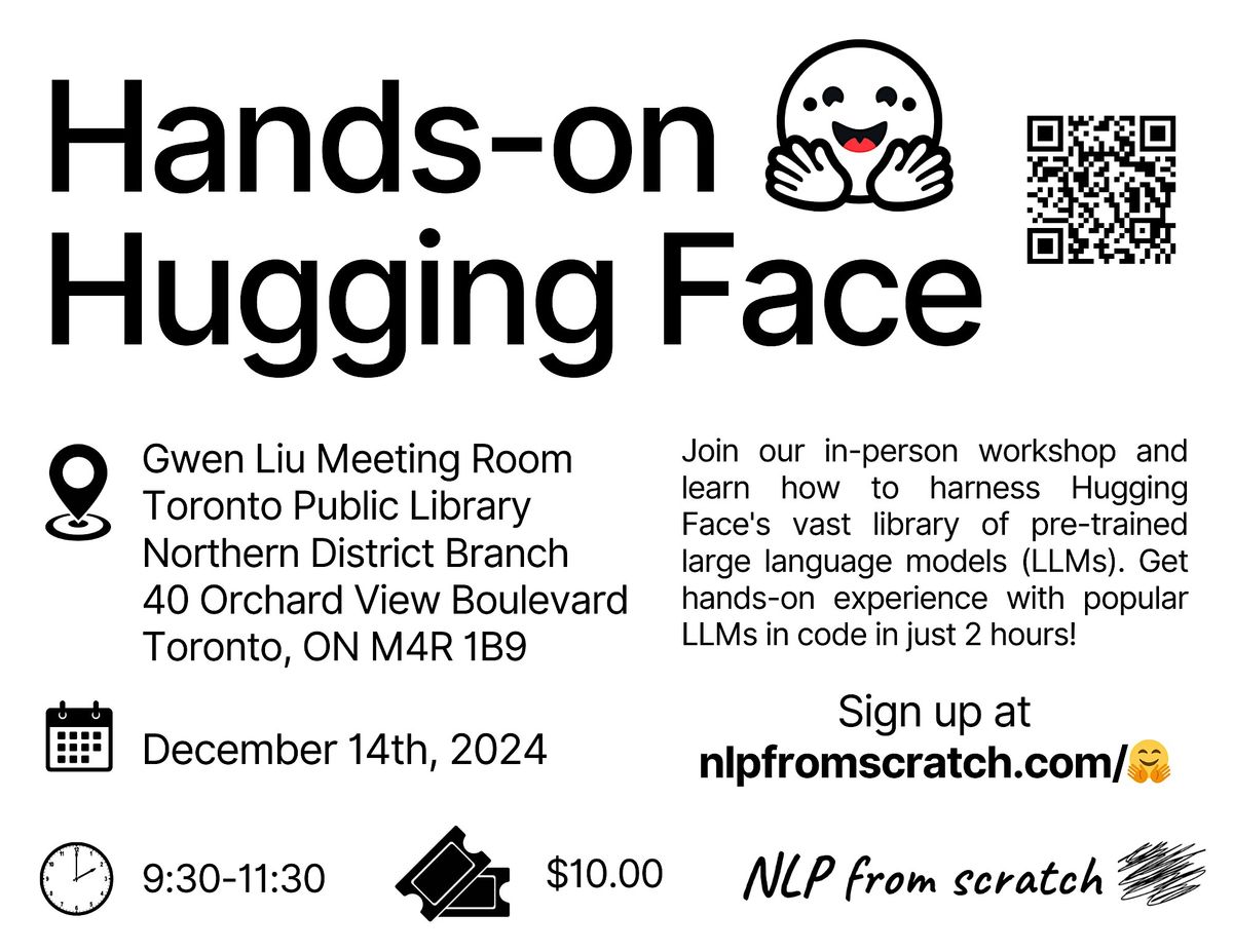 Hands-on Hugging Face - In-person Toronto LLM & Generative AI Workshop