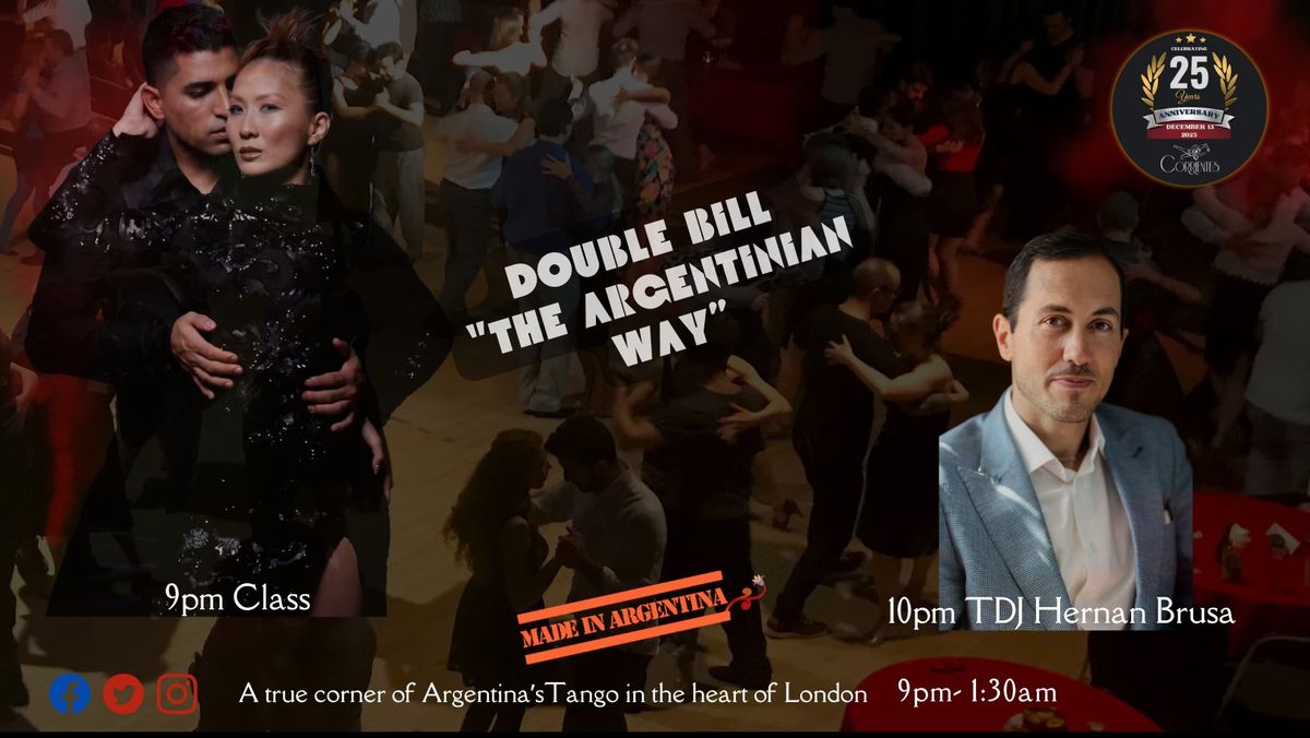 \ud83d\udc83\ud83e\udea9\ud83d\udd7a Saturday Night Double Bill "The Argentinian Way"\ud83d\udccdChalk Farm. Join the fun!