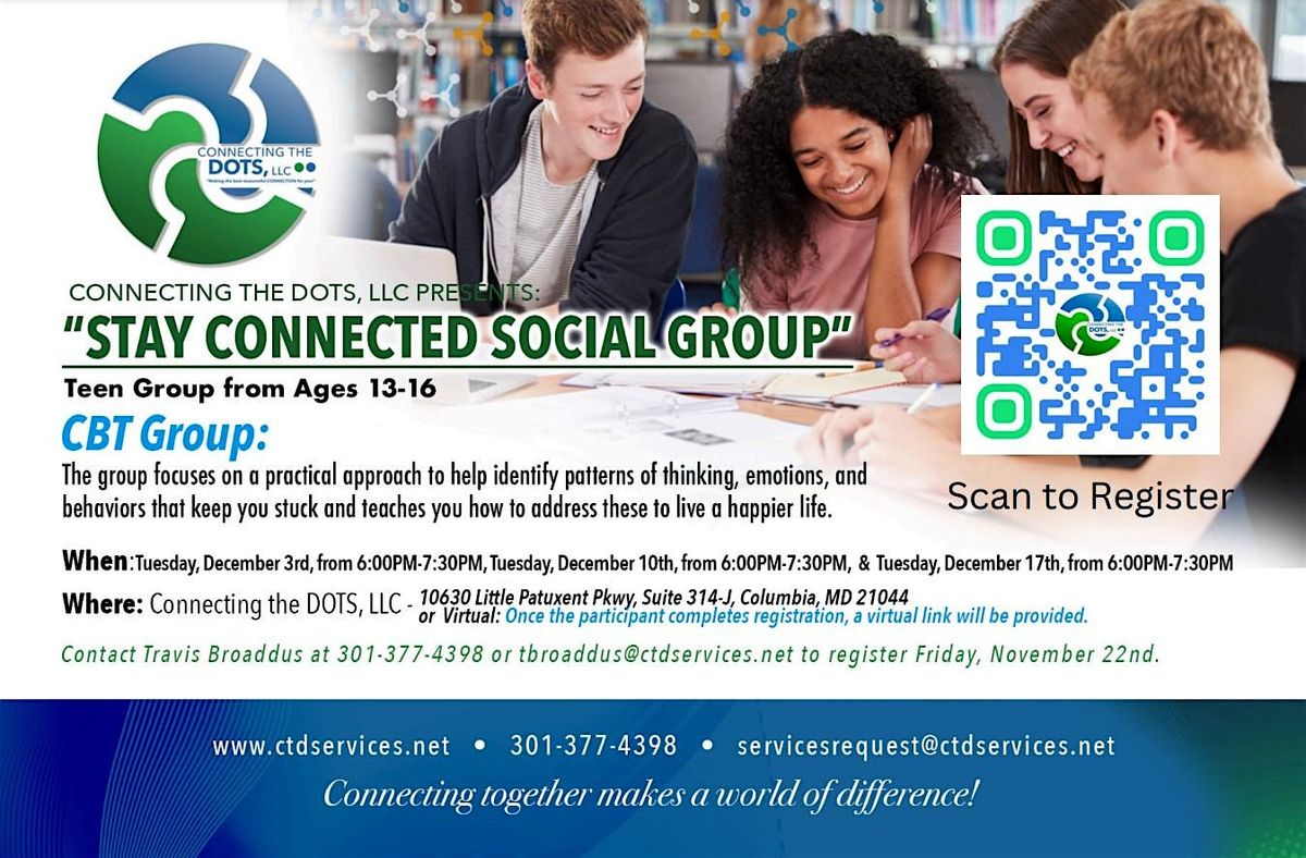 Connecting the DOTS, LLC: December Teen Social Group Ages 13-16