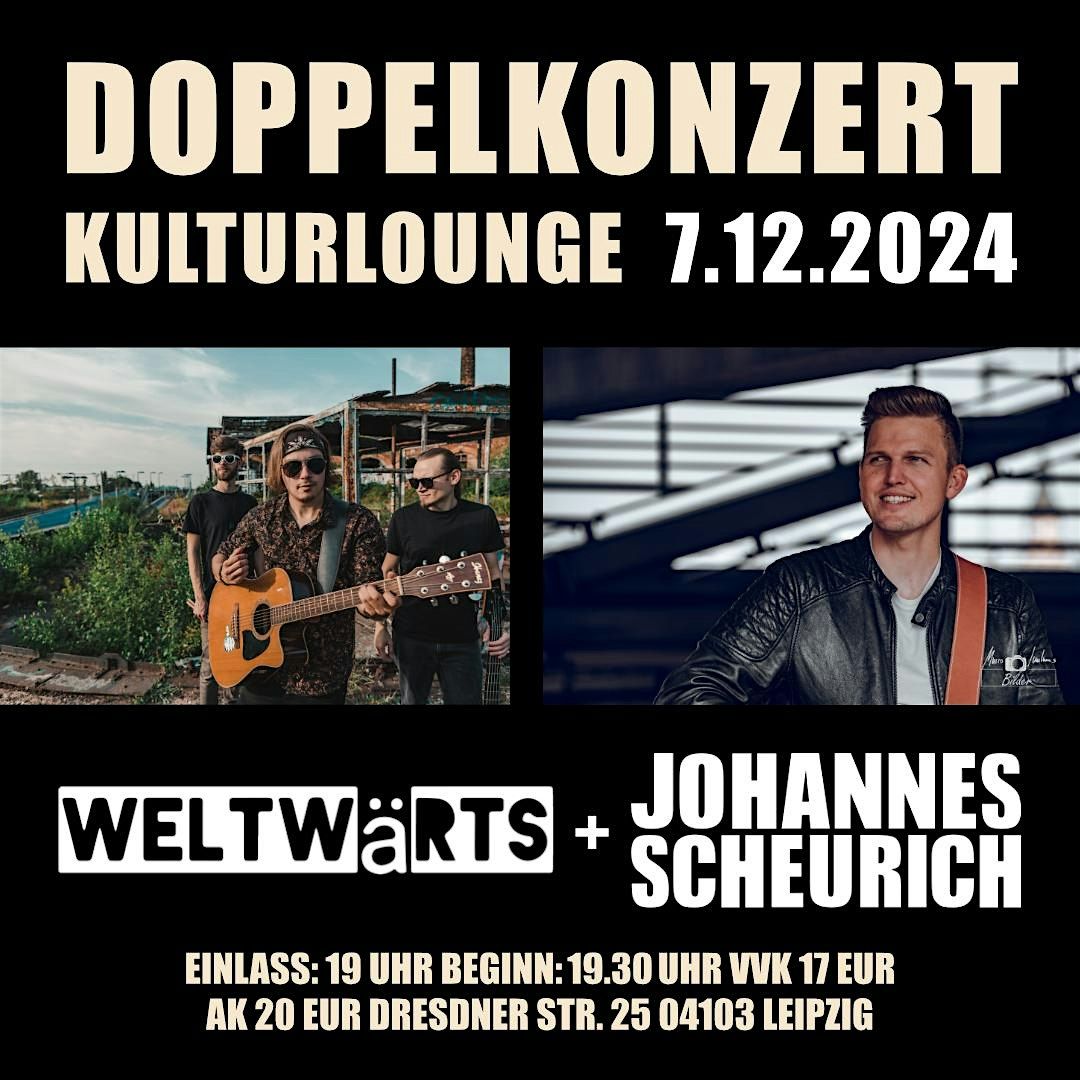 Konzert Johannes Scheurich und WELTW\u00e4RTS