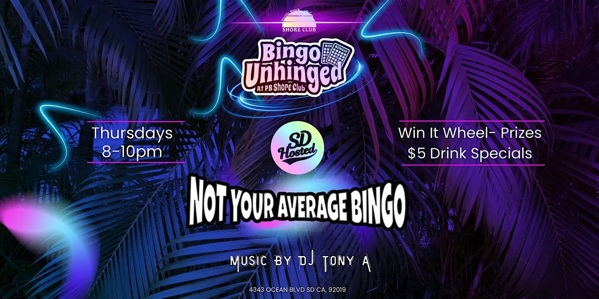 Bingo Unhinged