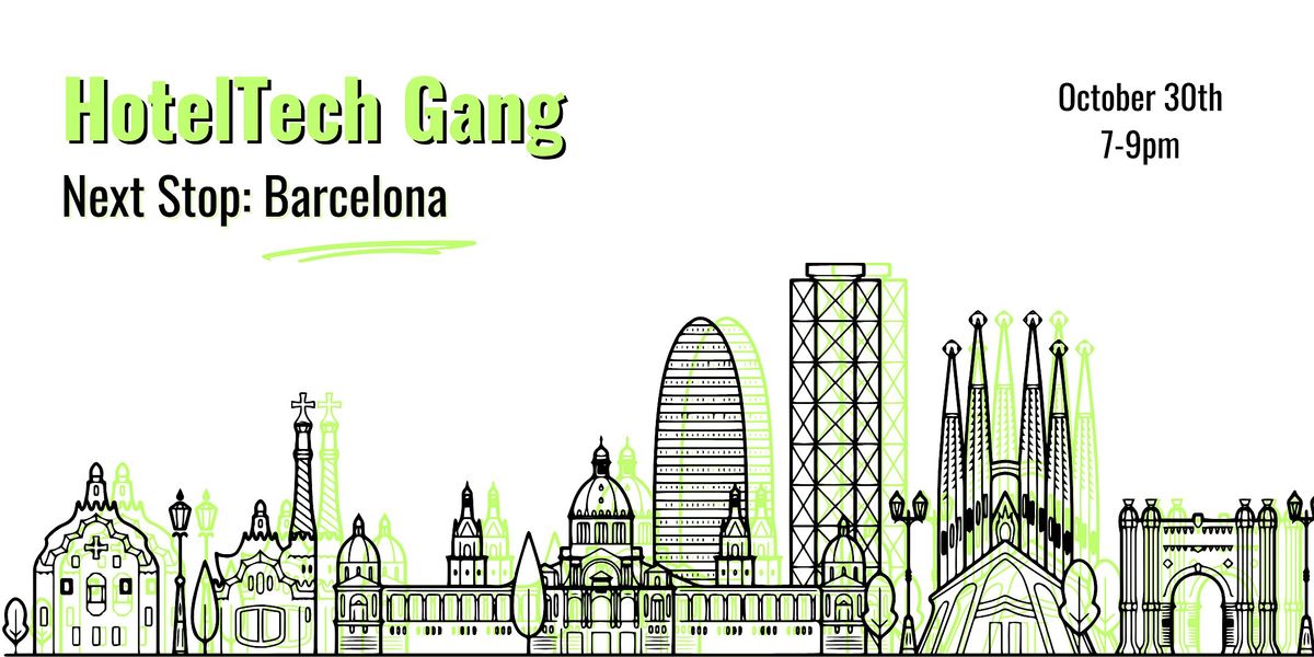 HotelTech Gang - Barcelona