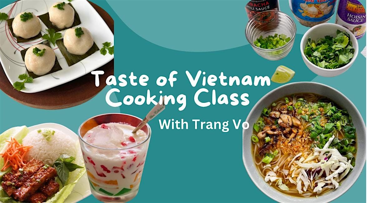 Taste of Vietnam Cooking Class