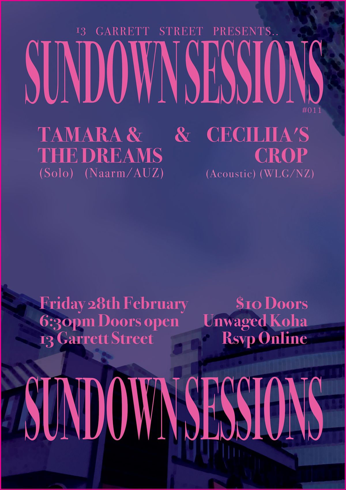 Sundown Sessions #011 w\/ Tamara & The Dreams & Cecilia's Crop