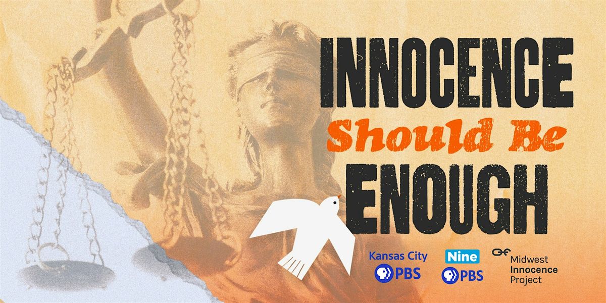 Innocence Should Be Enough Screening
