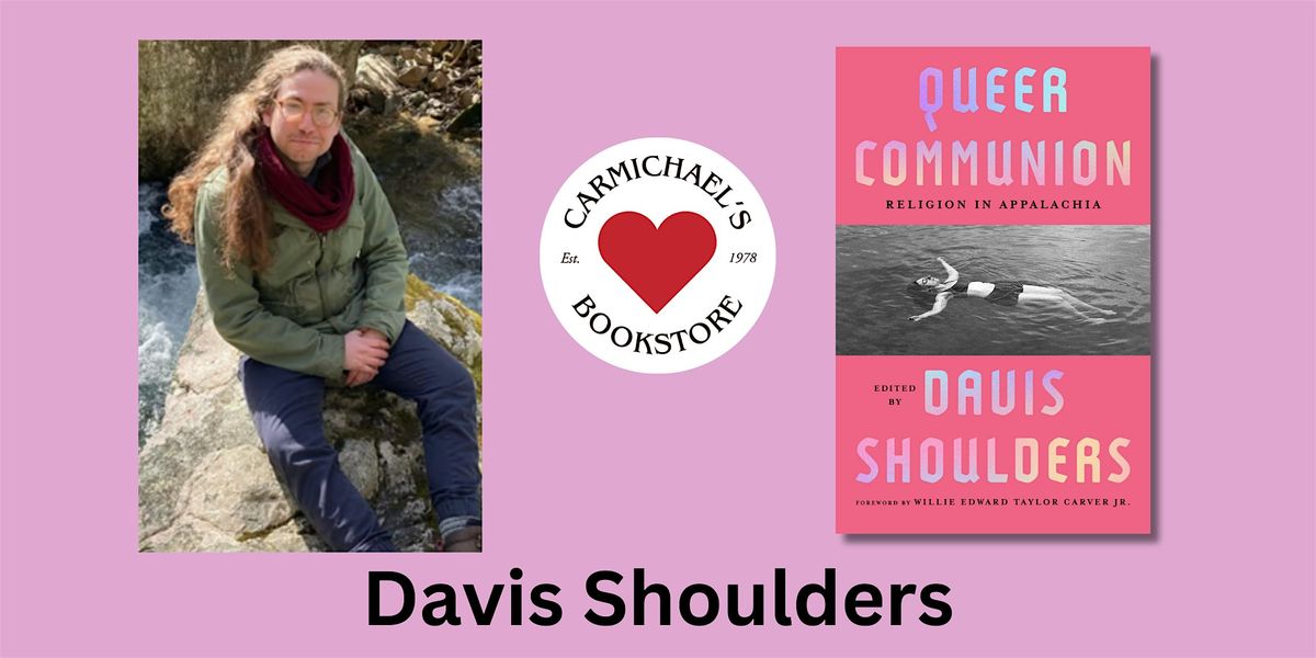 Davis Shoulders presents Queer Communion
