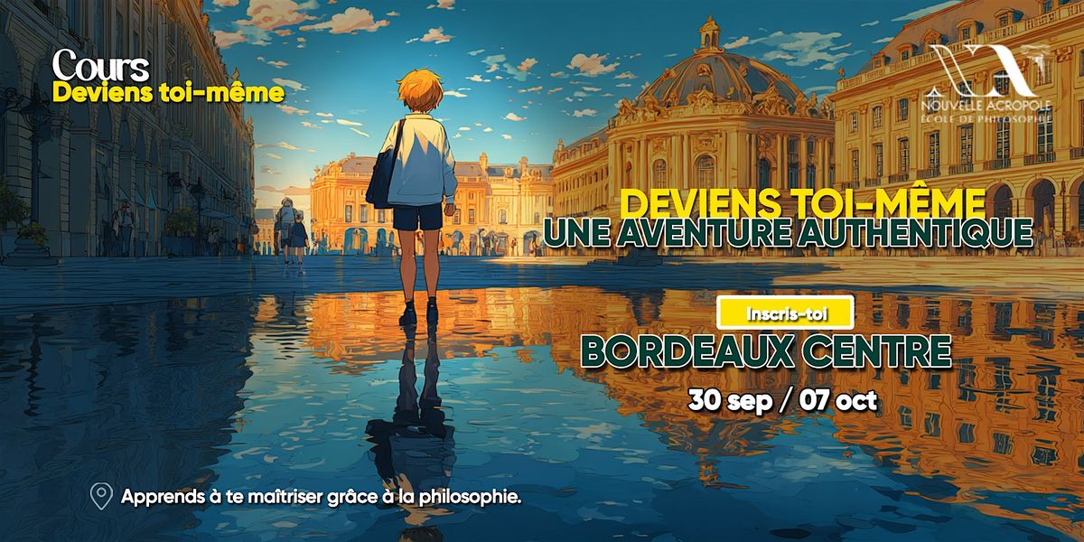 Deviens toi-m\u00eame - Une aventure authentique