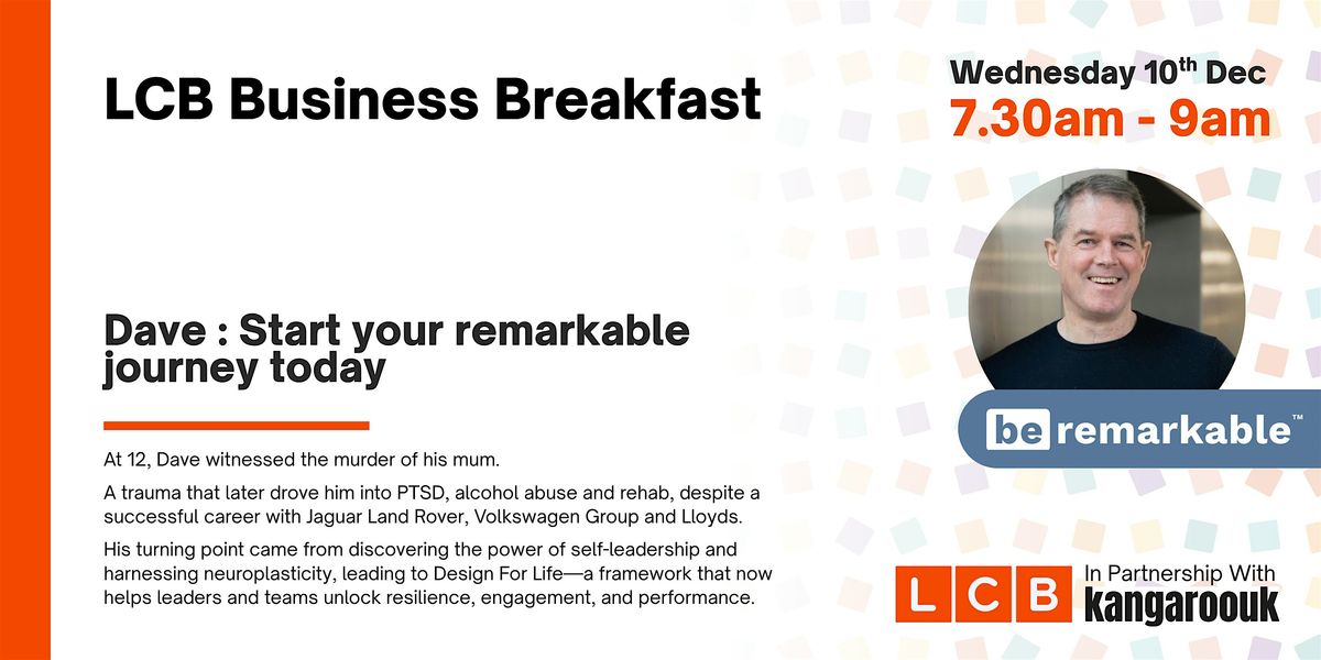 LCB Business Breakfast sponsored by Kangaroo UK