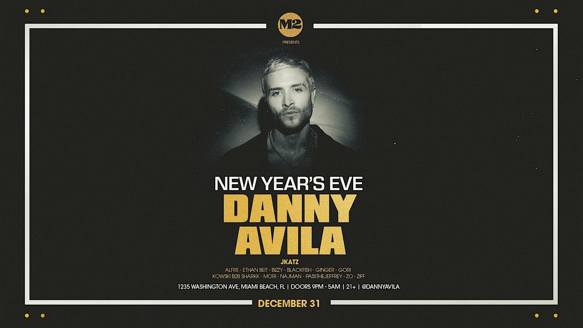 Danny Avila at M2 Nightclub New Years Eve 2025