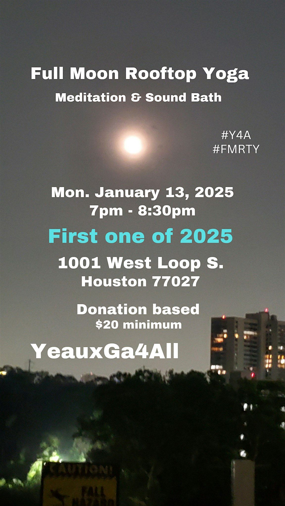 First one of 2025 -  Full Moon Rooftop Yoga\/Meditation & Sound Bath