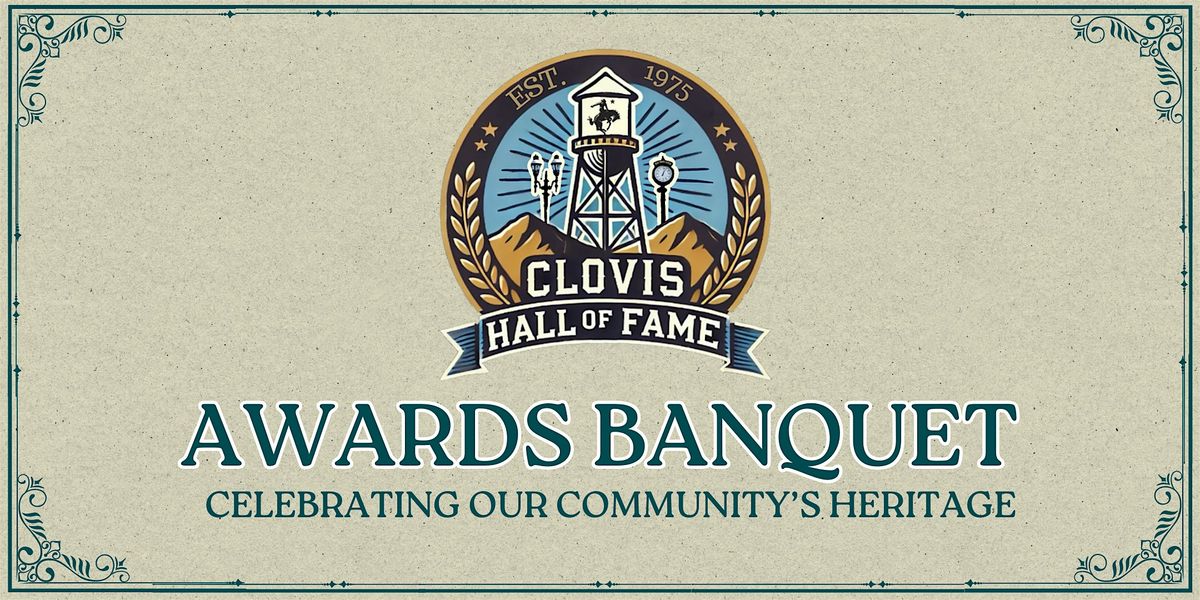 Clovis Hall of Fame Awards Banquet