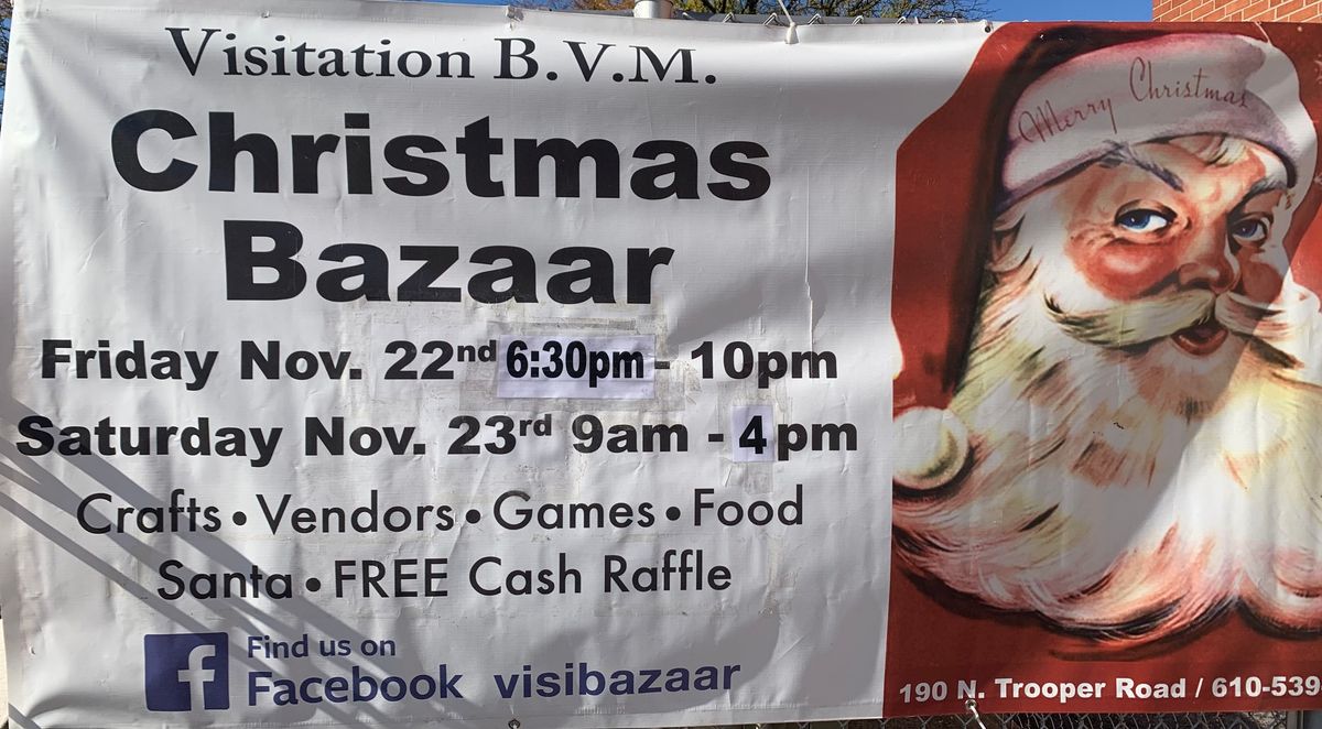 67th Visitation BVM Christmas Bazaar (Nov. 22nd & 23rd)