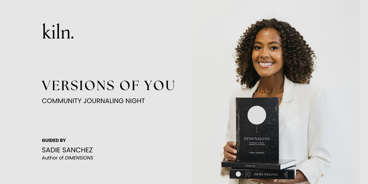 Versions of You: Community Journaling Night with Sadie Sanchez