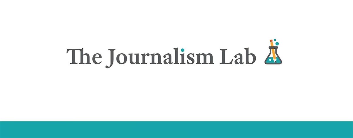 The Journalism Lab | Pitching & News Writing