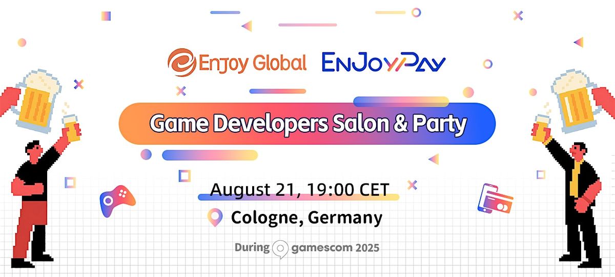 \u3010Gamescom\u3011Game Developers Salon & Party