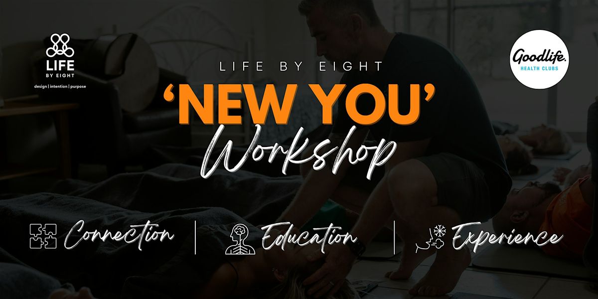 New You Workshop - Wynnum