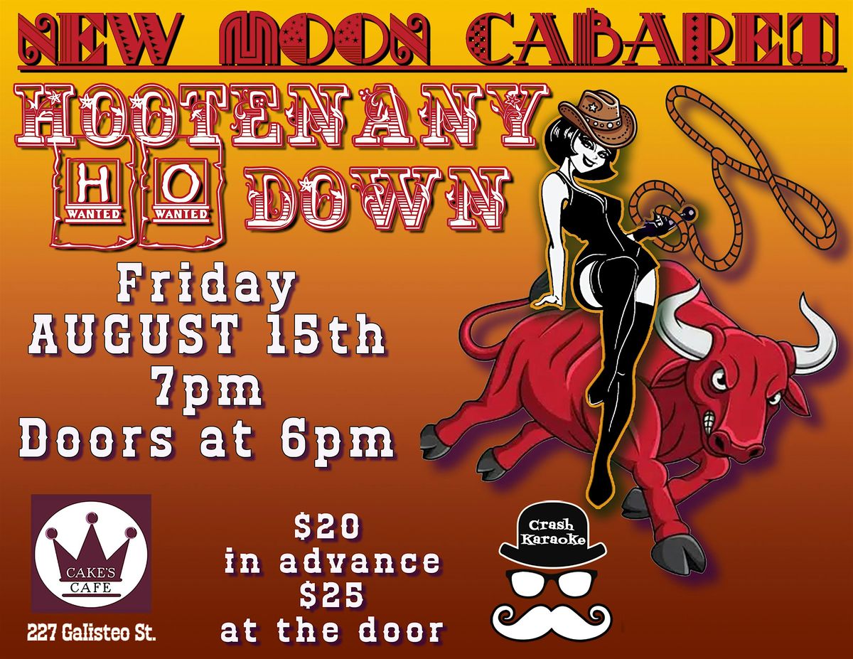 New Moon Cabaret Hootwnany Hodown