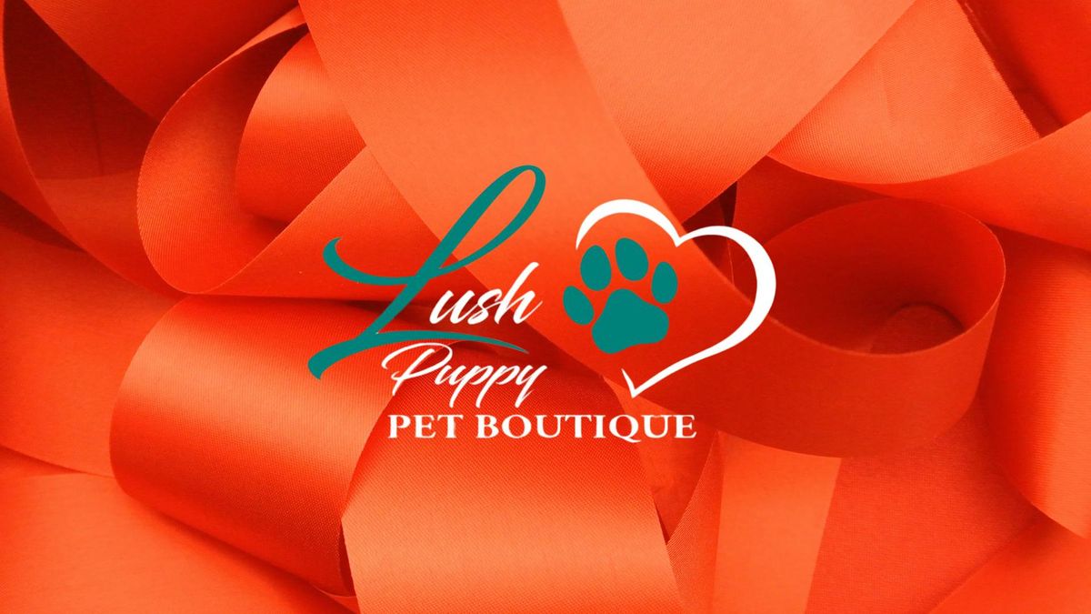 Ribbon Cutting - Lush Puppy