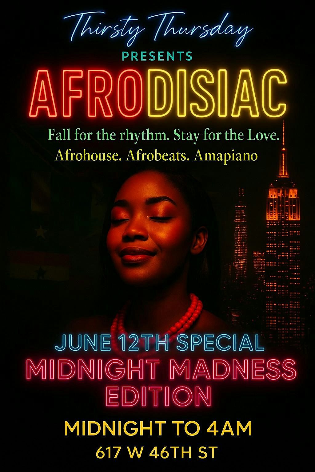 Thirsty Thursday Presents: AFRODISIAC